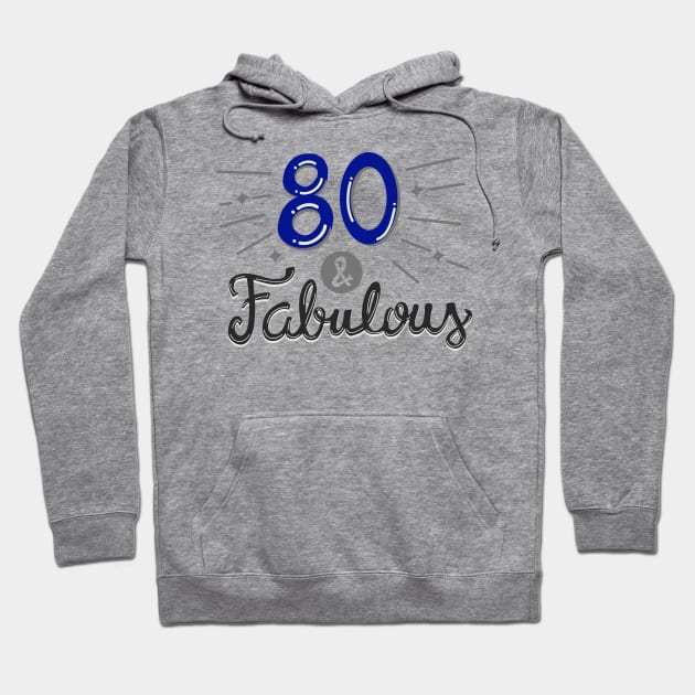 80th birthday t-shirt Hoodie by KsuAnn